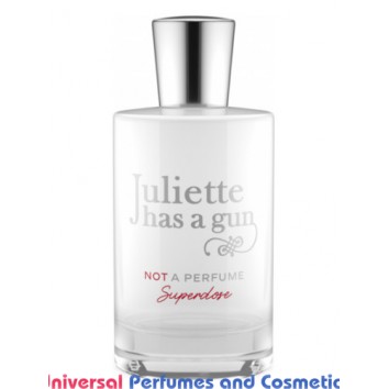 Our impression of Not A Perfume Superdose Juliette Has A Gun Unisex Concentrated Perfume Oil (004297) 